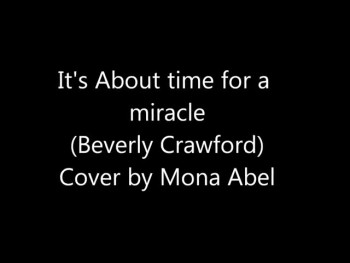 It's about time for a miracle - Beverly Crawford cover 
