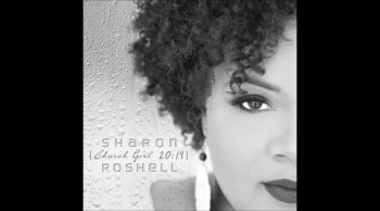 The Church Girl Anthem By Sharon Roshell 
