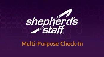 Multi-Purpose Check-In—New in Shepherd's Staff 2014!  