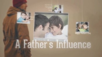 A Father’s Influence 