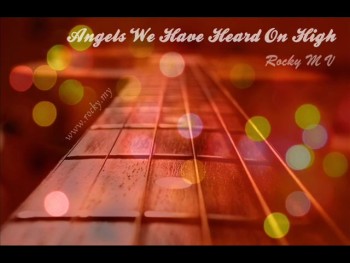 Rocky - Angels We Have Heard On High