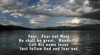 New Christmas Song: Fear Fear Not Mary 