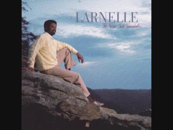 Larnelle Harris - The Father Hath Provided (1987) 