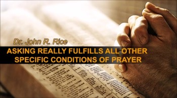 Asking Really Fulfills All Other Specific Conditions of Prayer, Part 6 (TPMD Bus 1 - #171) 