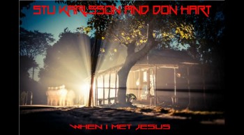 STEELWORKZ - WHEN I MET JESUS 