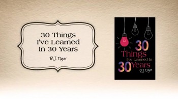 Xulon Press book 30 Things I've Learned In 30 Years | R.J. Dyer