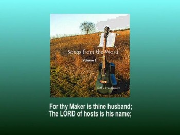 'SONGS FROM THE WORD' - VOLUME 2 - 'For thy Maker is thine husband' - SONG SAMPLE 