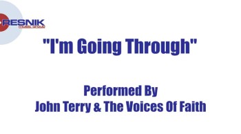 John Terry- I'm Going Through 