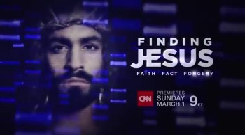 CrosswalkMovies.com: FINDING JESUS - Premiering on CNN March 1 