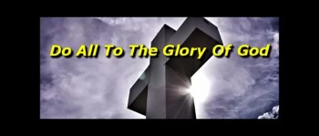 Do All To The Glory Of God - Randy Winemiller 