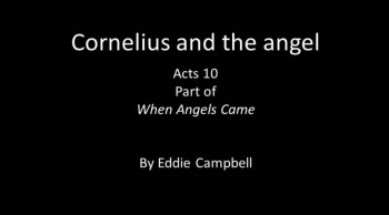 Cornelius and the angel Acts 10 