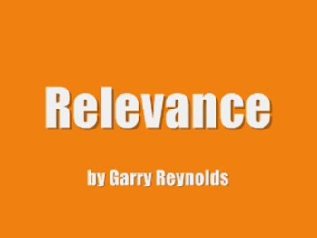Relevance by Garry Reynolds 