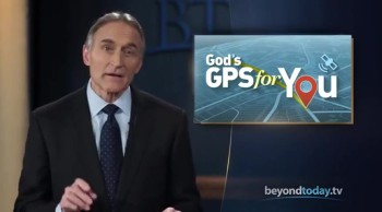 Beyond Today -- God's GPS for You 