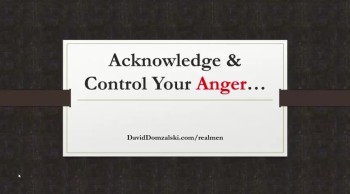 Acknowledge & Control Your Anger! 