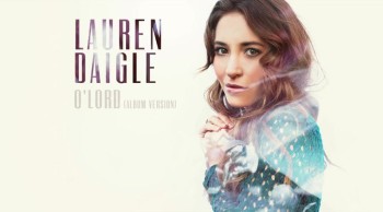 Lauren Daigle - O'Lord 