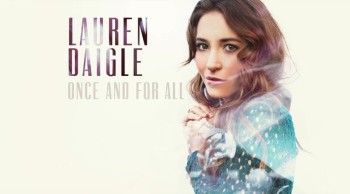Lauren Daigle - Once And For All 
