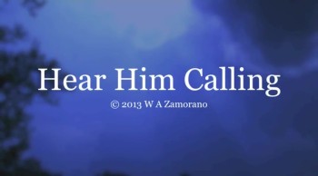 Hear Him Calling