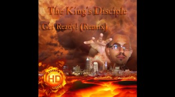 The King's Disciple - Get Ready! (Remix) 