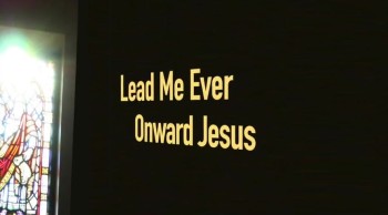 Lead Me Ever Onward Jesus