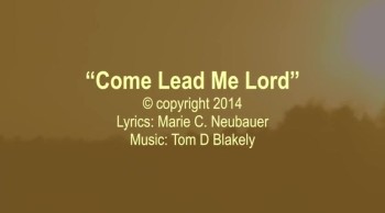 Come Lead Me Lord