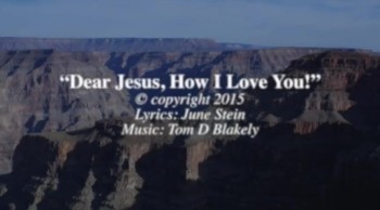 Dear Jesus, How I Love You!