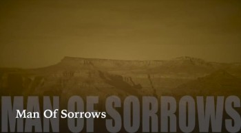 Man Of Sorrows 