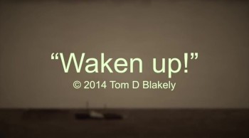 Waken Up! 