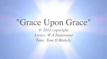 Grace Upon Grace 