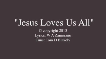 Jesus Loves Us All