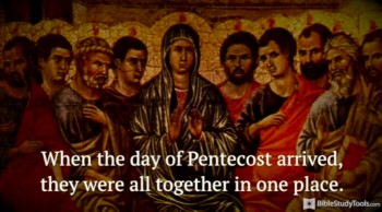 BibleStudyTools.com: You've Got to See the Pentecost Power in This Amazing Version of Acts 2 