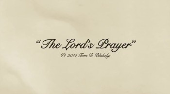 The Lords Prayer 