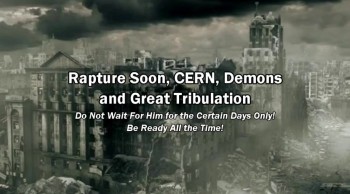 Rapture Soon, CERN, Demons and Great Tribulation / Be Ready All the Time - Elvi Zapata  