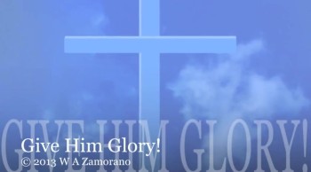 Give Him Glory!