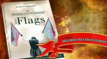 Praise and Worship with Flags - Delores Hillsman Harris  