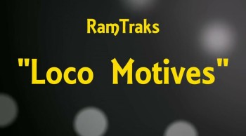RamTraks - Loco Motives (Lyrics) 