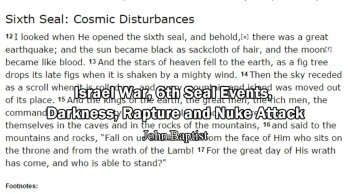 Israel War, 6th Seal, 3 Days of Darkness, Rapture and Nuke Attack on USA - John Baptist  