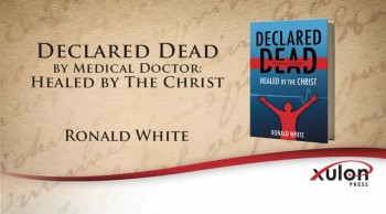 Xulon Press introduces Declared Dead by Medical Doctor: Healed by The Christ by author Ronald White.  The Xulon Press bookstore provides an easy way to purchase this book using the link below, or you can find it at your local Christian bookstore.:<br /><br />http://www.xulonpress.com/bookstore/bookdetail.php?PB_ISBN=9781498442763<br />