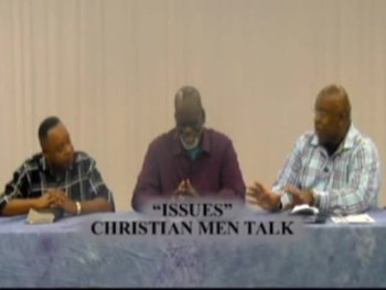 ISSUES CHRISTIAN MEN TALK  