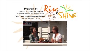 Rise & Shine, Program #1 
