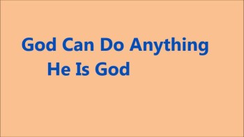 GOD CAN DO ANYTHING by Julliet Miller 