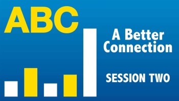 A Better Connection: Session 2
