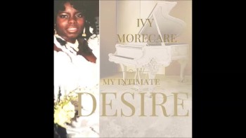 Ivy Morecare - My Desire 