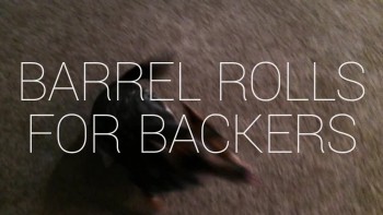 Barrel Rolls for Backers Teaser 