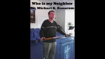 Who Is My Neighbor 