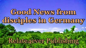 Good news from disciples in Germany 