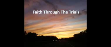 Faith Through The Trials - Ron Fulton Jr. 