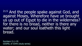 GOSPEL of JOHN-029-Ch.03 (As Moses Lifted Up the Serpent-Pt.1) 