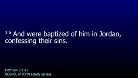 GOSPEL of JOHN-035-Ch.03 (He Baptised) 