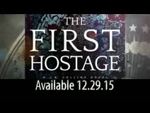 The First Hostage releases December 29, 2015 