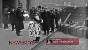 Artist:  Newsboys<br /><br />Song:  More Than Enough<br /><br />Album:  God's Not Dead